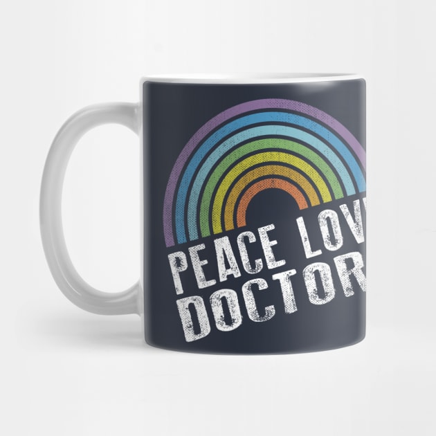 PEACE LOVE DOCTORS - RETRO RAINBOW by Jitterfly